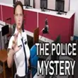 The Police Mystery APK